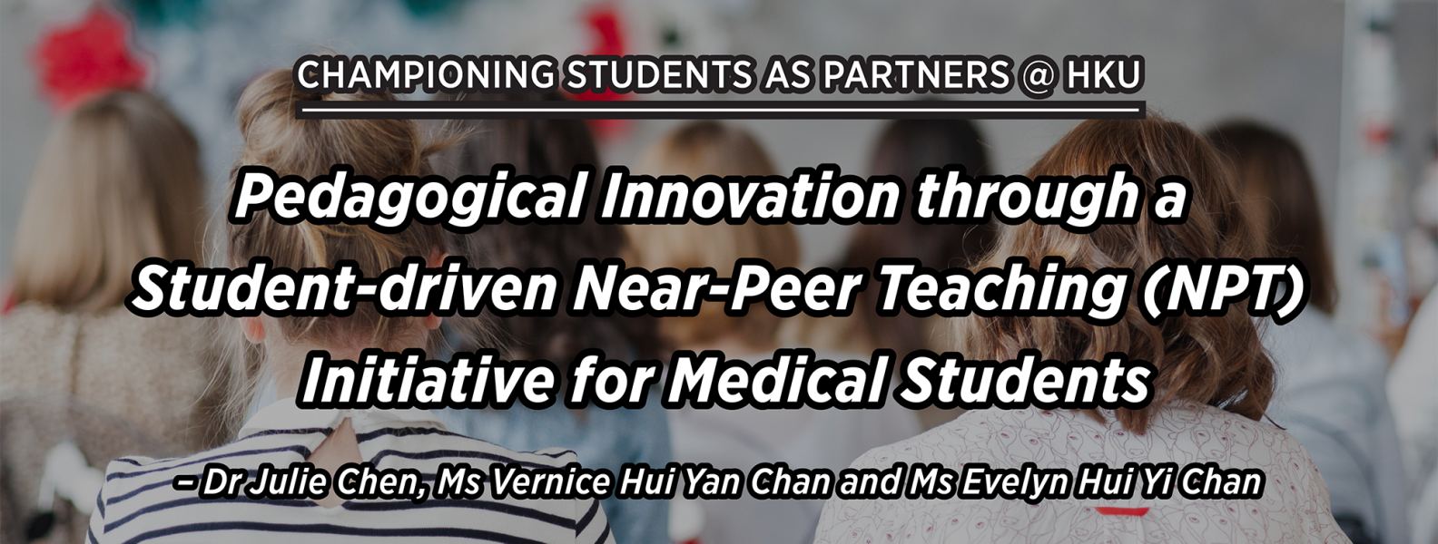 Pedagogical Innovation through a Student driven Near-Peer Teaching (NPT) Initiative for Medical Students